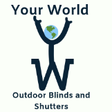 Your World Outdoor Blinds and Shutters - Outdoor Home Improvement In Prospect